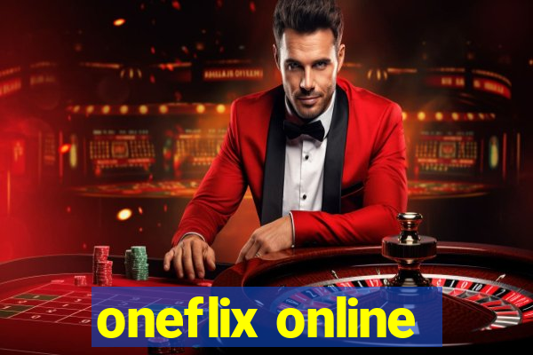 oneflix online